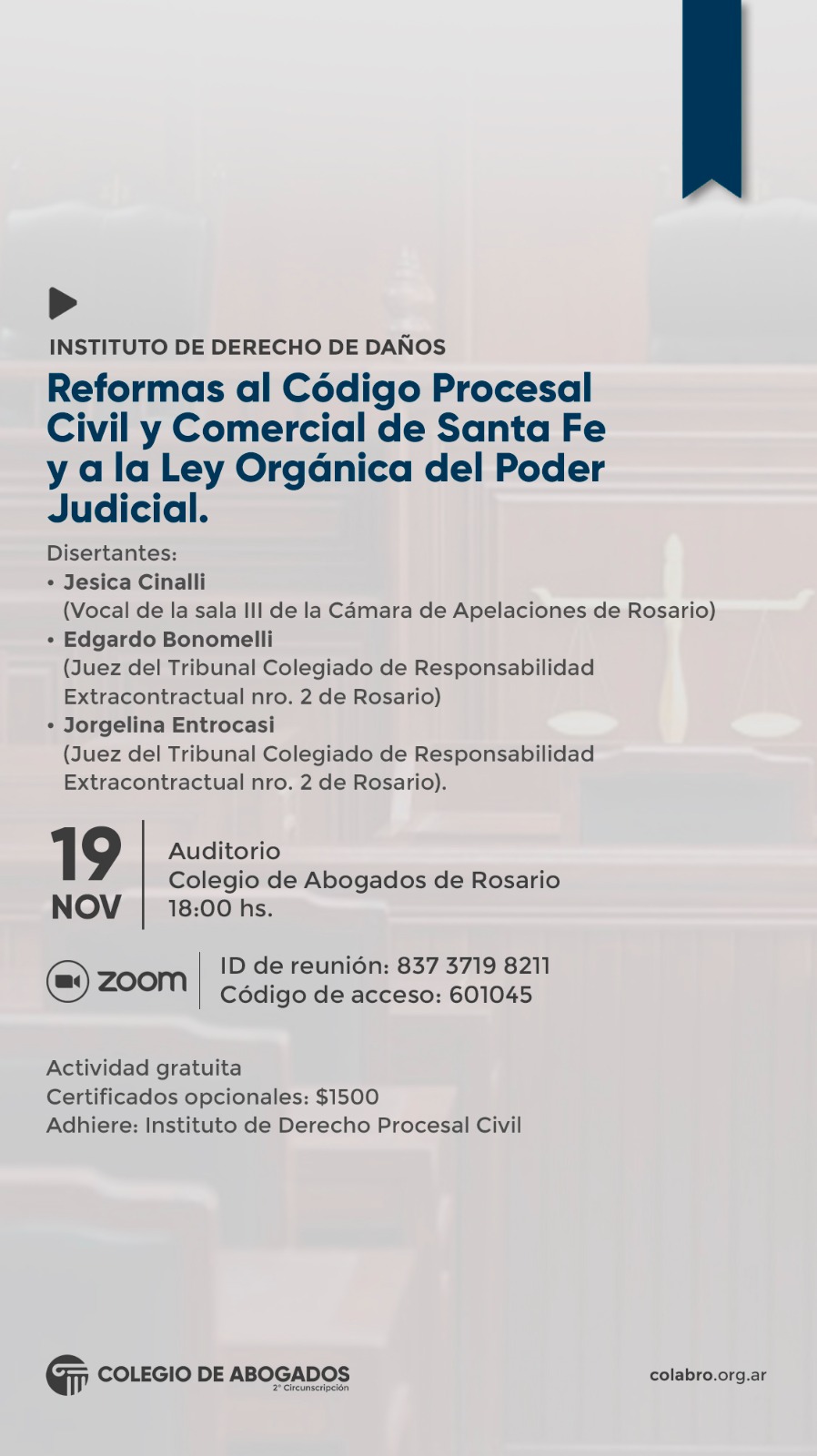 Reformas al Código Procesal Civil y Comercial de Santa Fe y a la Ley Orgánica del Poder Judicial. - 19/11/2024